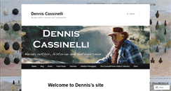 Desktop Screenshot of denniscassinelli.com